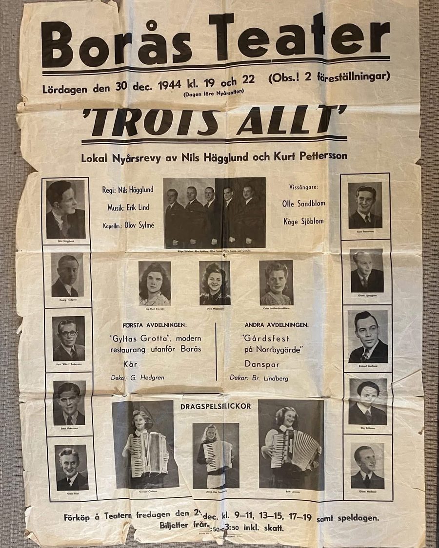 Originalaffisch från 1944: Trots allt – lokal nyårsrevy på Borås Teater av Nils Hägglund och Kurt Pettersson.
